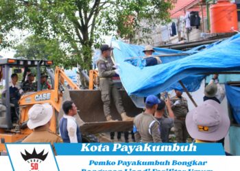 Pemko Payakumbuh Bongkar Bangunan Liar di Fasilitas Umum, Ratusan SPB Belum Ditindaklanjuti