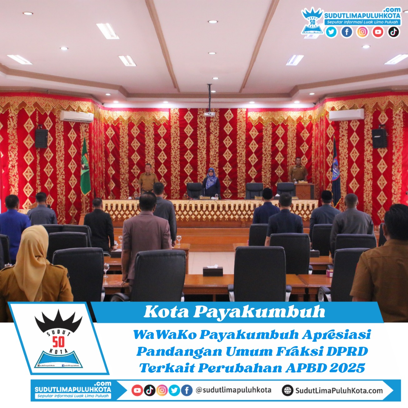 WaWaKo Payakumbuh Apresiasi Pandangan Umum Fraksi DPRD Terkait Perubahan APBD 2025