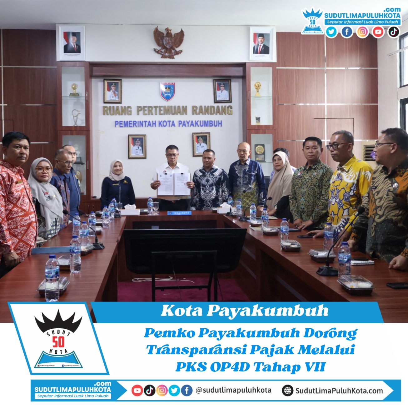 Pemko Payakumbuh Dorong Transparansi Pajak Melalui PKS OP4D Tahap VII