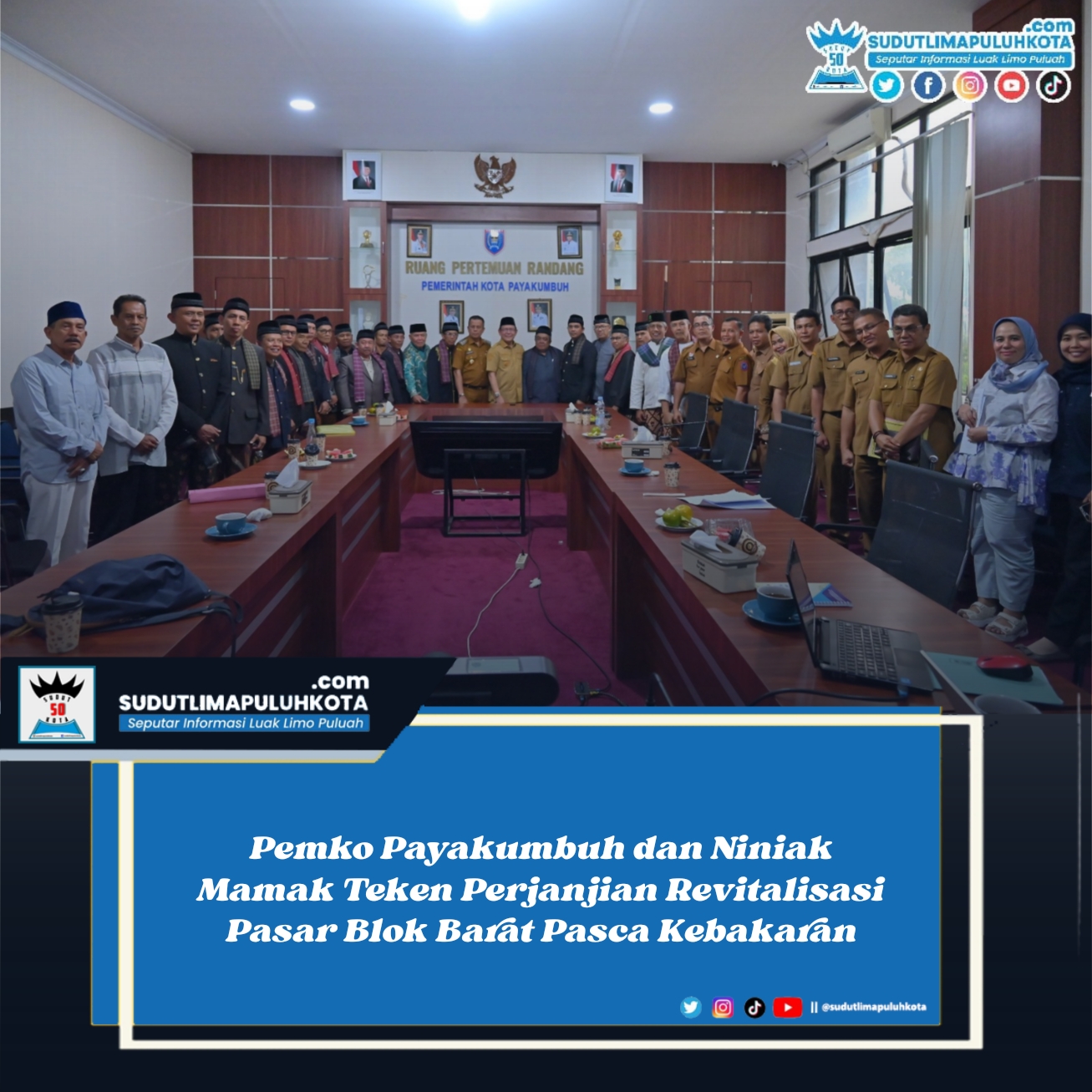 Pemko Payakumbuh dan Niniak Mamak Teken Perjanjian Revitalisasi Pasar Blok Barat Pasca Kebakaran