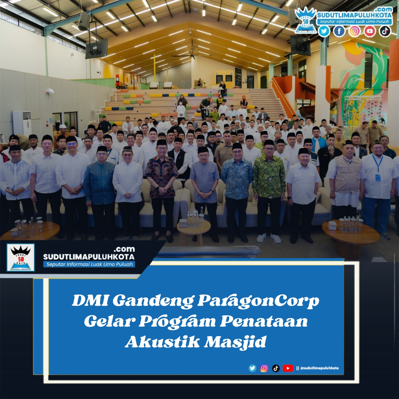 DMI Gandeng ParagonCorp Gelar Program Penataan Akustik Masjid