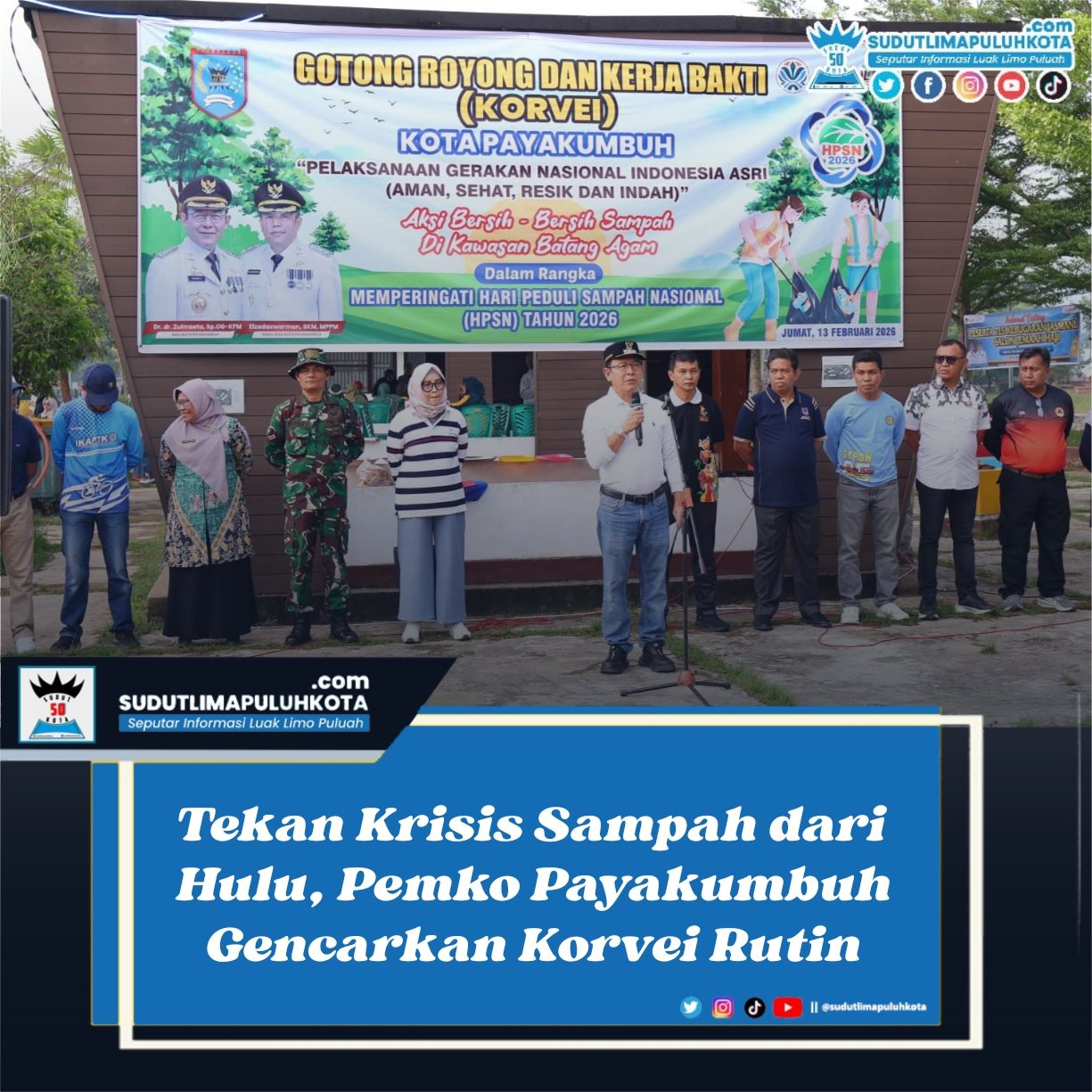 Tekan Krisis Sampah dari Hulu, Pemko Payakumbuh Gencarkan Korvei Rutin