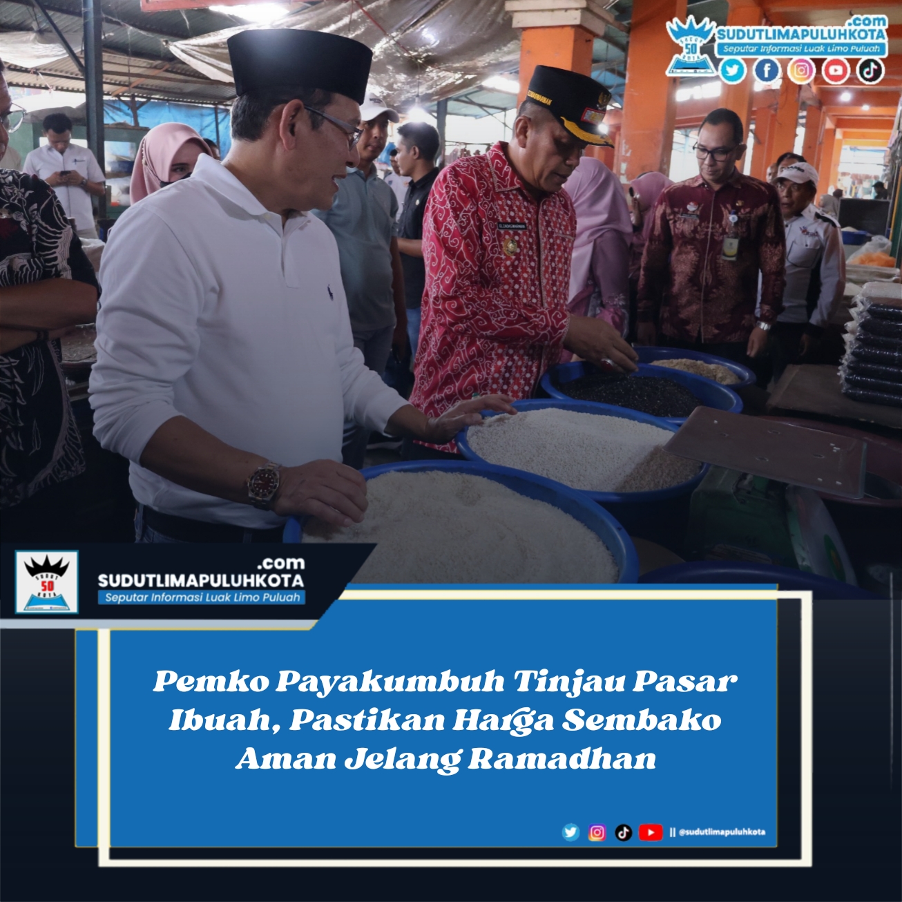 Pemko Payakumbuh Tinjau Pasar Ibuah, Pastikan Harga Sembako Aman Jelang Ramadhan