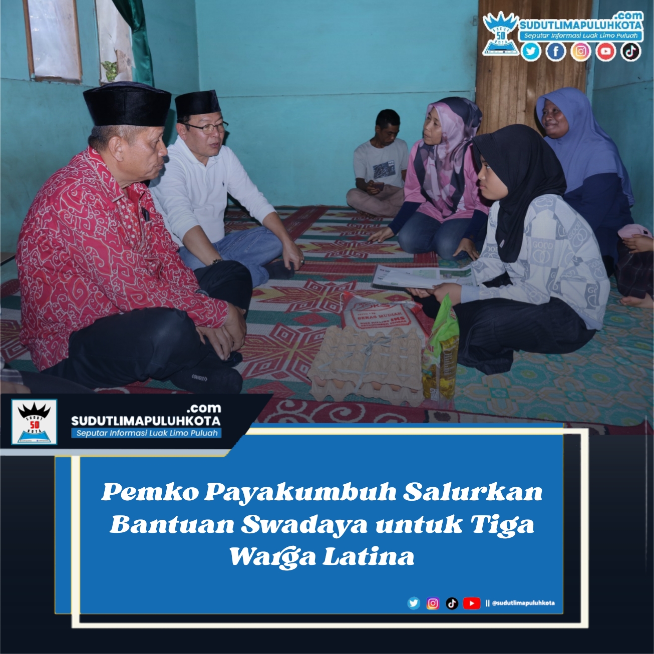 Pemko Payakumbuh Salurkan Bantuan Swadaya untuk Tiga Warga Latina