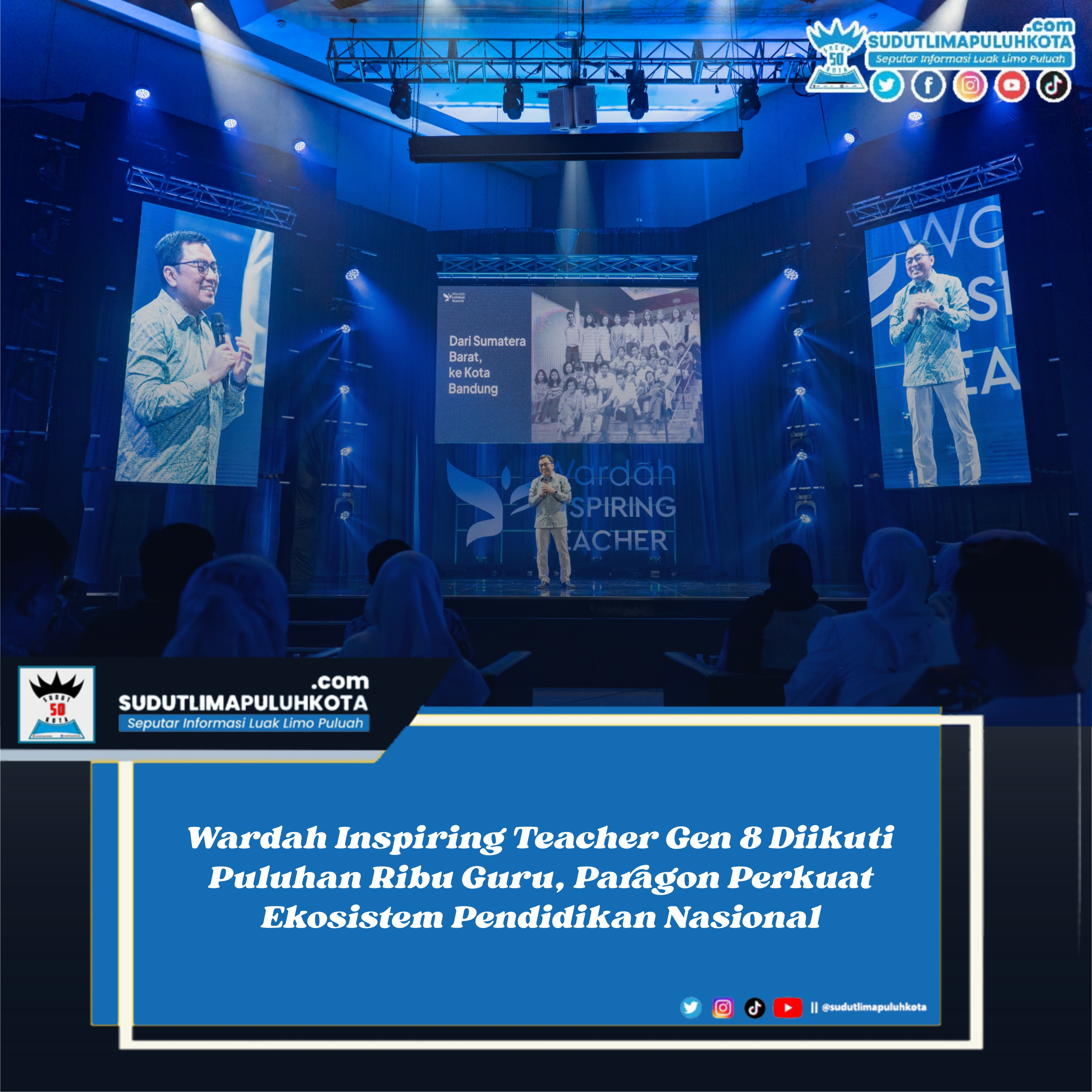 Wardah Inspiring Teacher Gen 8 Diikuti Puluhan Ribu Guru, Paragon Perkuat Ekosistem Pendidikan Nasional