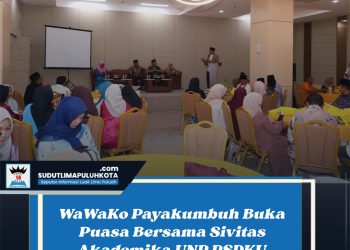 WaWaKo Payakumbuh Buka Puasa Bersama Sivitas Akademika UNP PSDKU