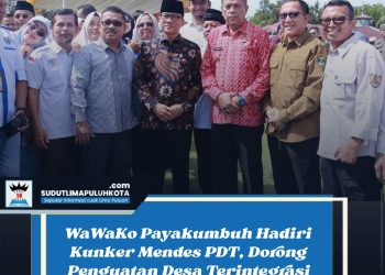 WaWaKo Payakumbuh Hadiri Kunker Mendes PDT, Dorong Penguatan Desa Terintegrasi