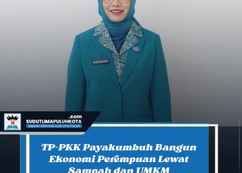 TP-PKK Payakumbuh Bangun Ekonomi Perempuan Lewat Sampah dan UMKM