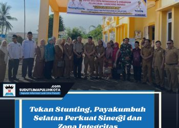 Tekan Stunting, Payakumbuh Selatan Perkuat Sinergi dan Zona Integritas