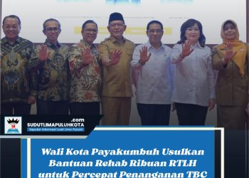 Wali Kota Payakumbuh Usulkan Bantuan Rehab Ribuan RTLH untuk Percepat Penanganan TBC