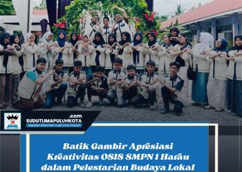 Batik Gambir Apresiasi Kreativitas OSIS SMPN 1 Harau dalam Pelestarian Budaya Lokal