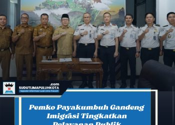 Pemko Payakumbuh Gandeng Imigrasi Tingkatkan Pelayanan Publik