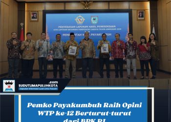 Pemko Payakumbuh Raih Opini WTP ke-12 Berturut-turut dari BPK RI