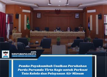 Pemko Payakumbuh Usulkan Perubahan Perda Perumda Tirta Sago untuk Perkuat Tata Kelola dan Pelayanan Air Minum