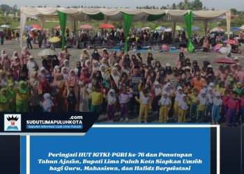Peringati HUT IGTKI-PGRI ke-76 dan Penutupan Tahun Ajaran, Bupati Lima Puluh Kota Siapkan Umroh bagi Guru, Mahasiswa, serta Hafidz Berprestasi