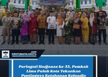 Peringati Harganas ke-33, Pemkab Lima Puluh Kota Tekankan Pentingnya Ketahanan Keluarga