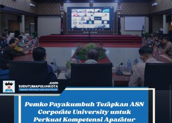 Pemko Payakumbuh Terapkan ASN Corporate University untuk Perkuat Kompetensi Aparatur