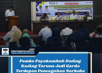 Pemko Payakumbuh Dorong Karang Taruna Jadi Garda Terdepan Pencegahan Narkoba