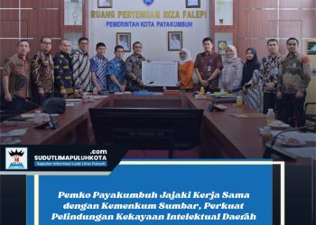Pemko Payakumbuh Jajaki Kerja Sama dengan Kemenkum Sumbar, Perkuat Pelindungan Kekayaan Intelektual Daerah