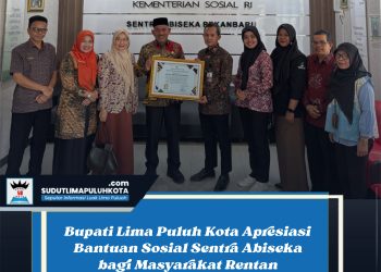 Bupati Lima Puluh Kota Apresiasi Bantuan Sosial Sentra Abiseka bagi Masyarakat Rentan