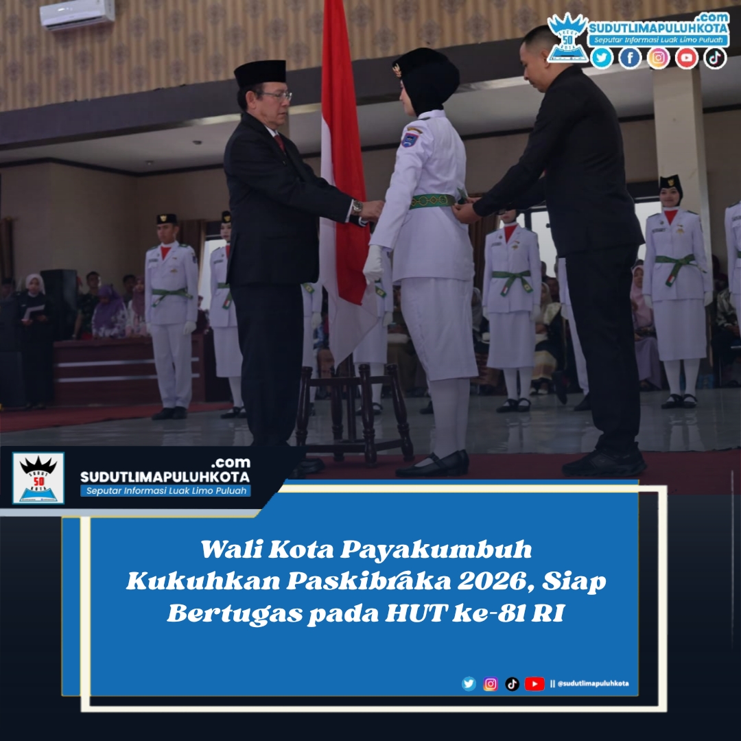 Wali Kota Payakumbuh Kukuhkan Paskibraka 2026, Siap Bertugas pada HUT ke-81 RI