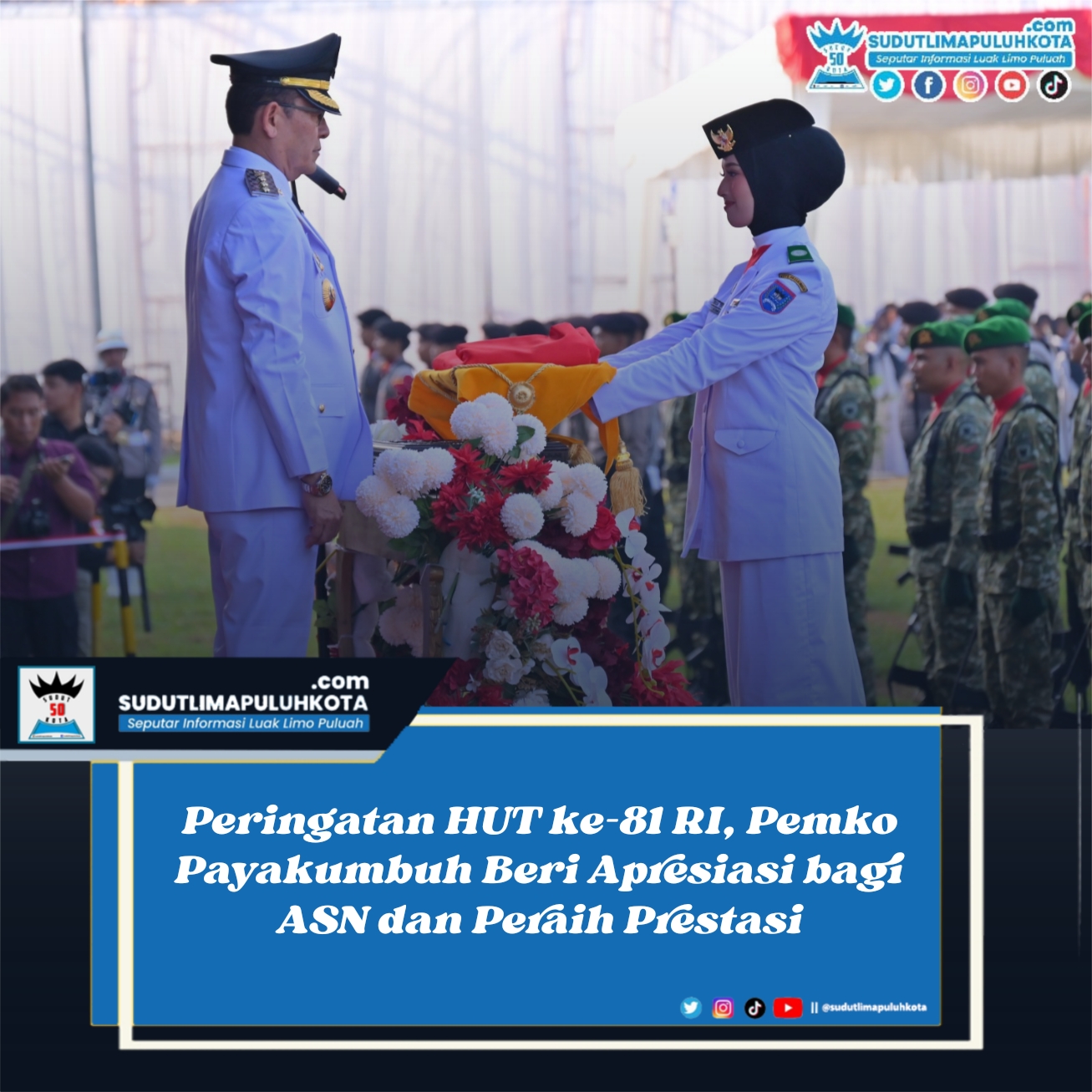 Peringatan HUT ke-81 RI, Pemko Payakumbuh Beri Apresiasi bagi ASN dan Peraih Prestasi
