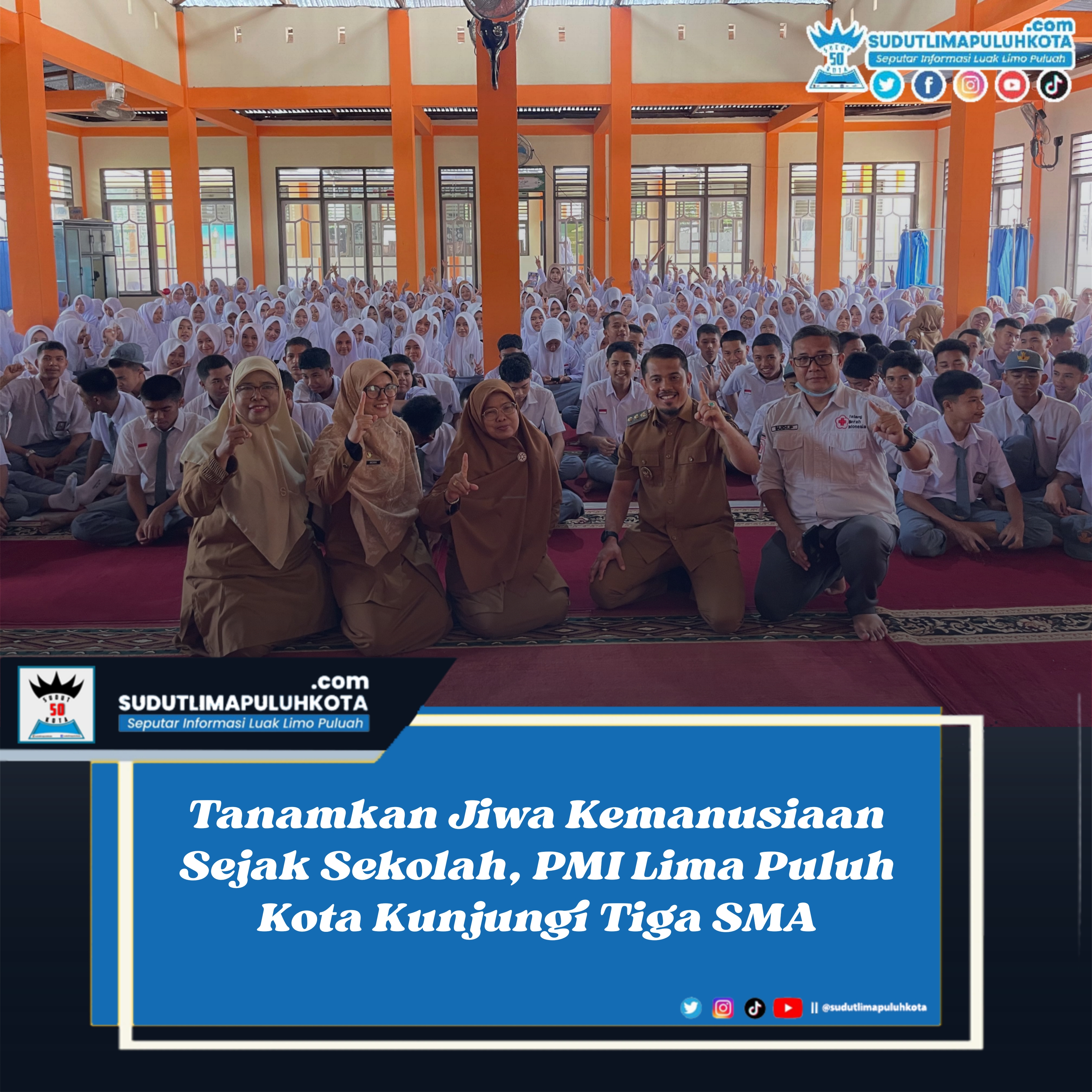 Tanamkan Jiwa Kemanusiaan Sejak Sekolah, PMI Lima Puluh Kota Kunjungi Tiga SMA