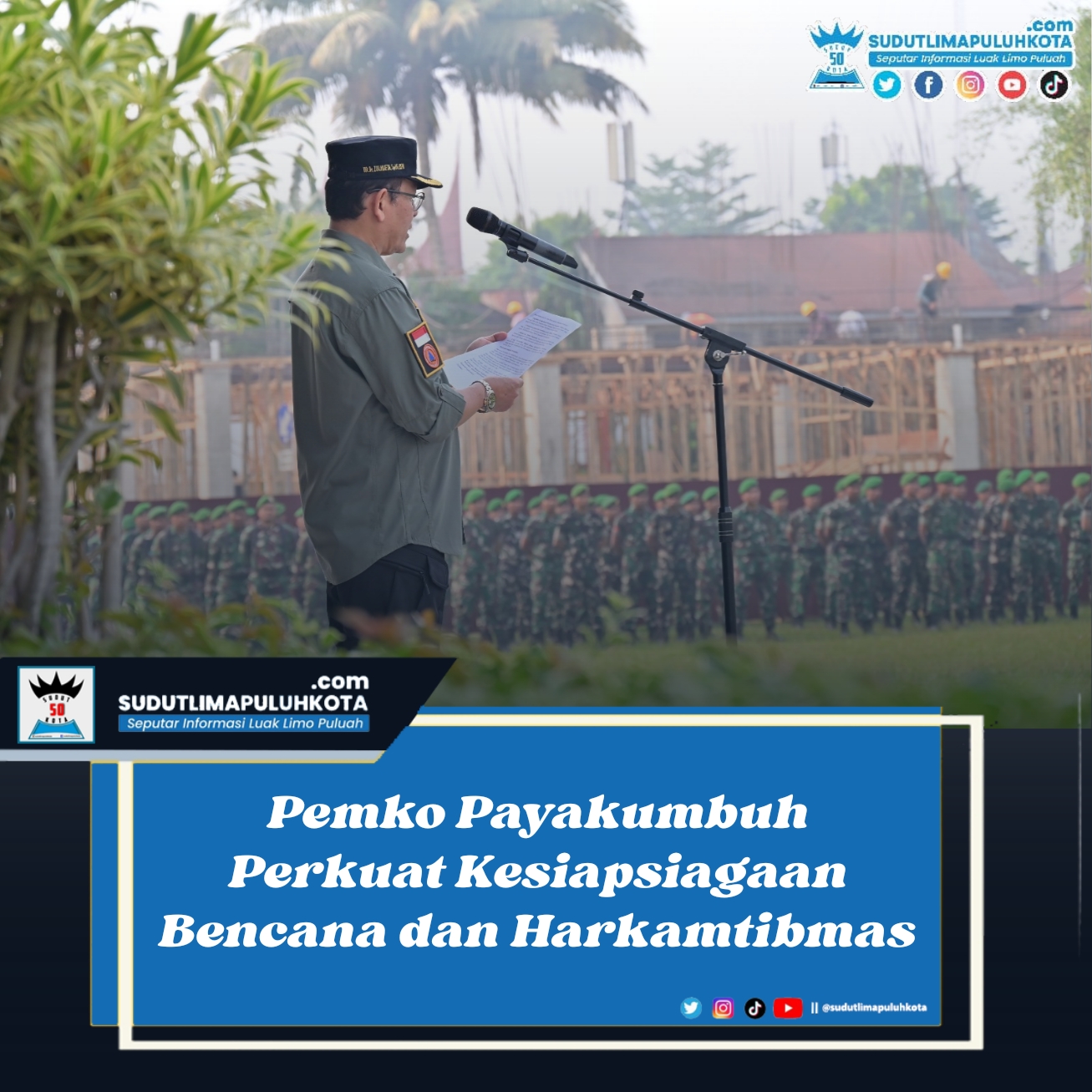 Pemko Payakumbuh Perkuat Kesiapsiagaan Bencana dan Harkamtibmas