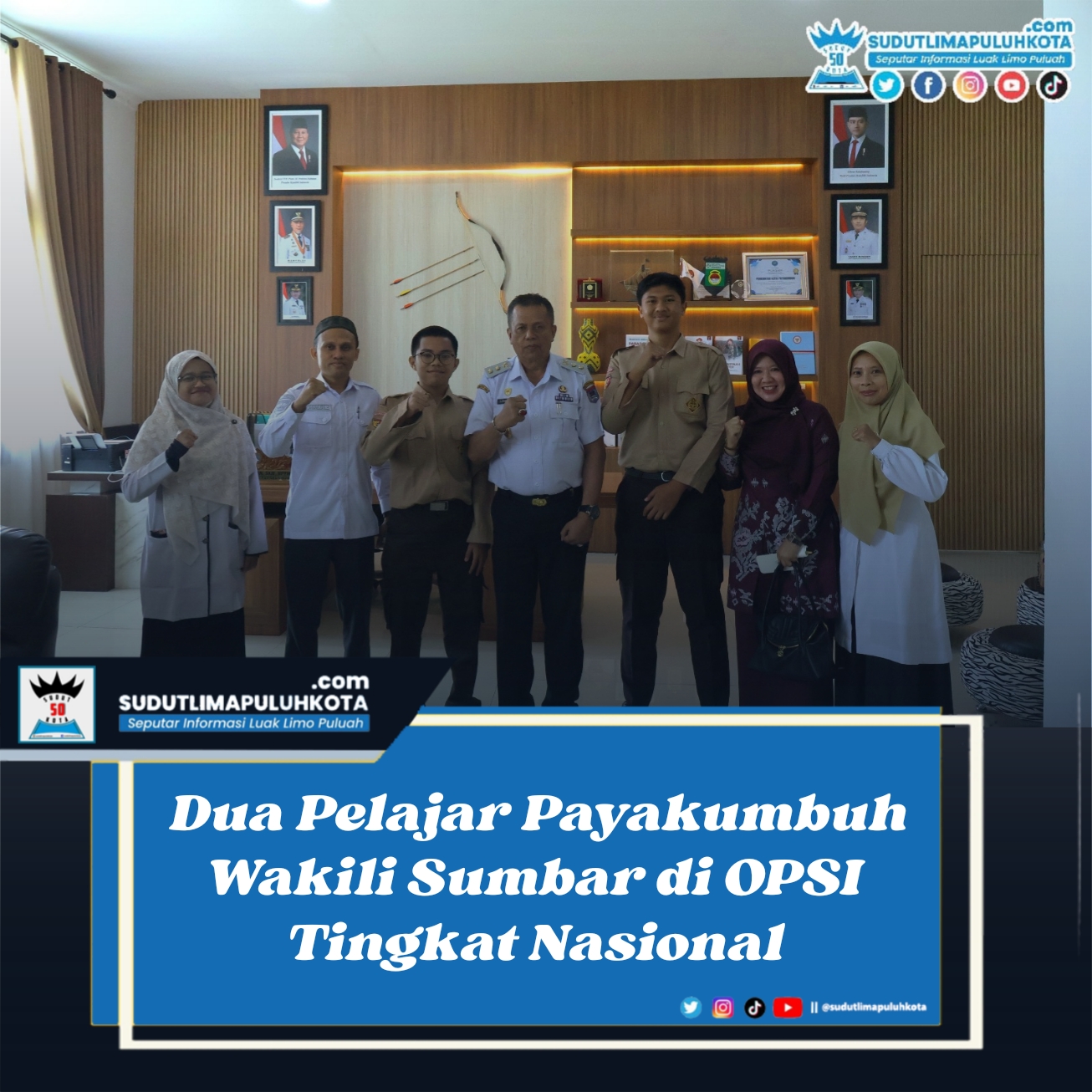 Dua Pelajar Payakumbuh Wakili Sumbar di OPSI Tingkat Nasional