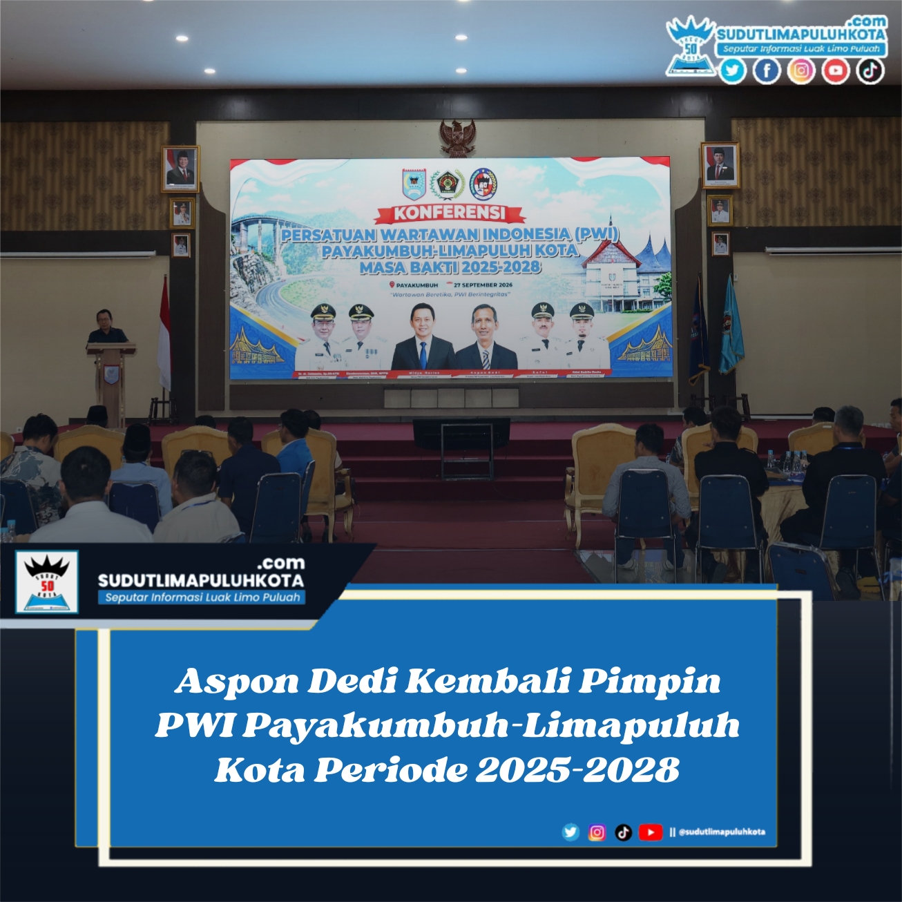 Aspon Dedi Kembali Pimpin PWI Payakumbuh-Limapuluh Kota Periode 2025-2028