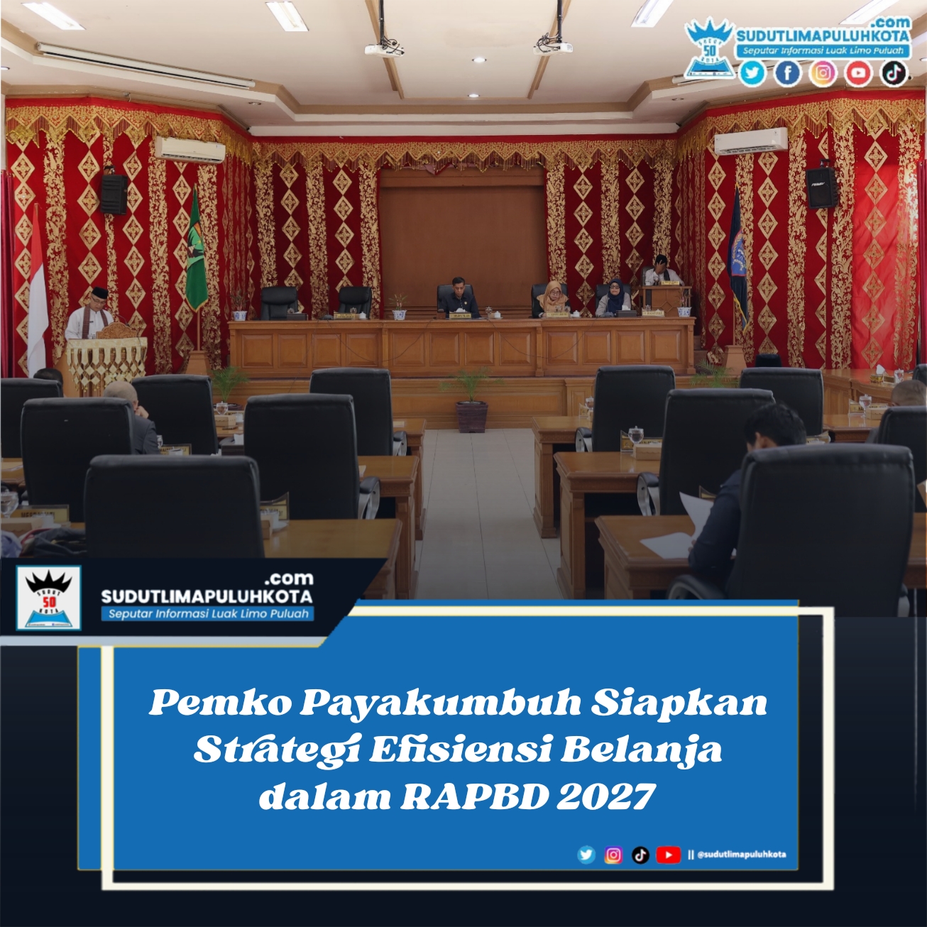 Pemko Payakumbuh Siapkan Strategi Efisiensi Belanja dalam RAPBD 2027
