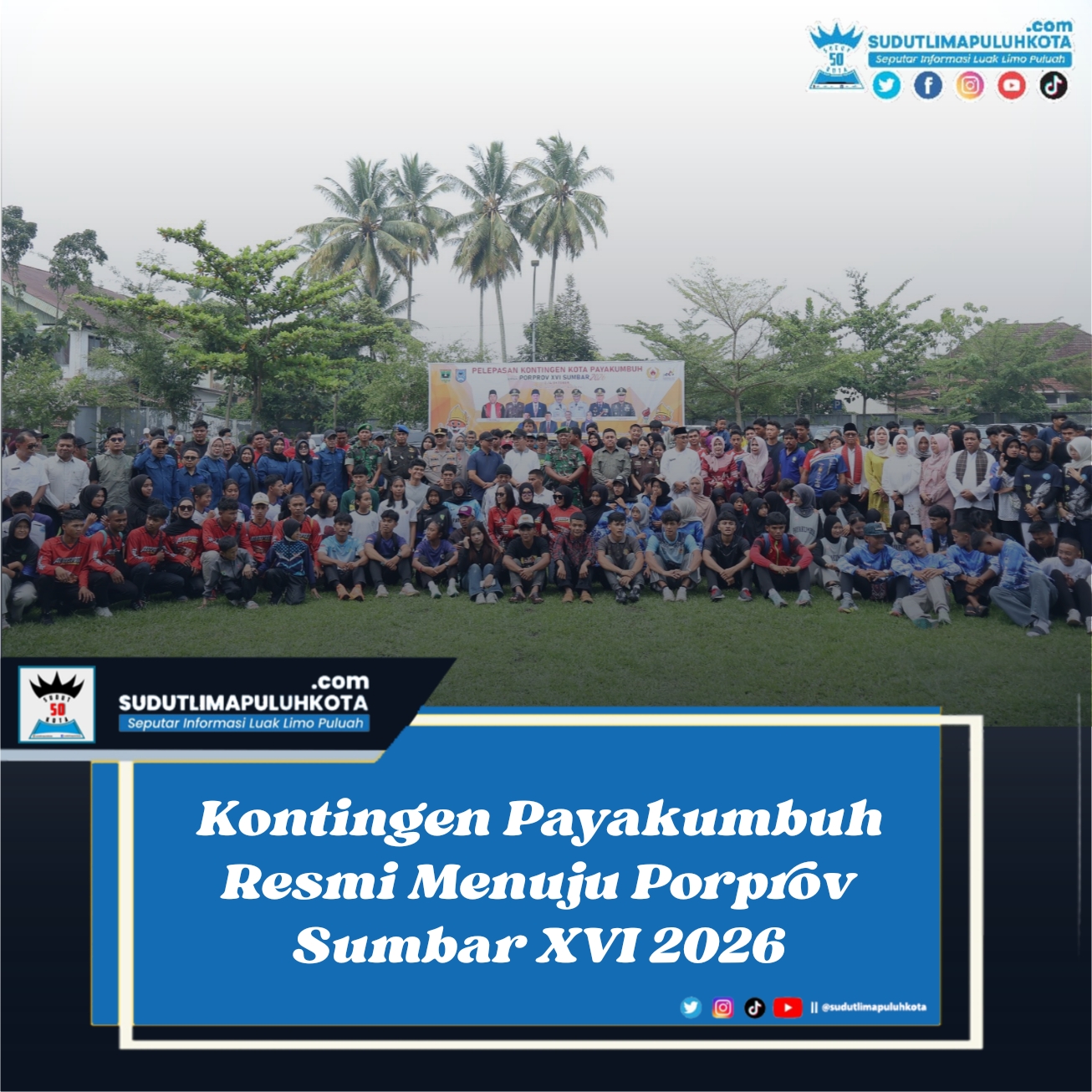 Kontingen Payakumbuh Resmi Ikuti Porprov Sumbar XVI 2026